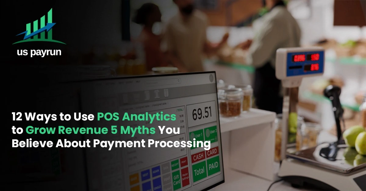 POS system screen displaying a transaction total at a grocery counter, promoting POS analytics strategies to grow revenue and debunk payment processing myths.