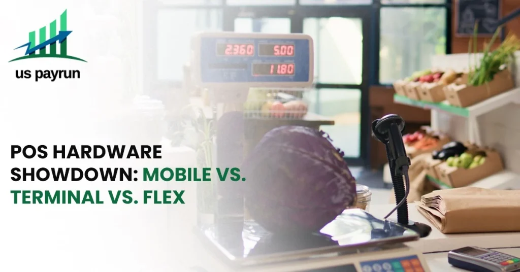 Grocery store checkout with POS scale, barcode scanner, and produce, alongside text comparing mobile, terminal, and flex POS hardware.