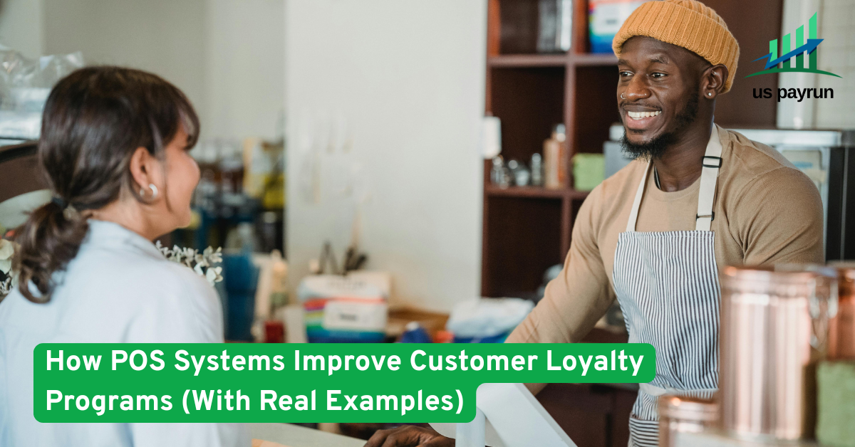 How POS Systems Improve Customer Loyalty Programs