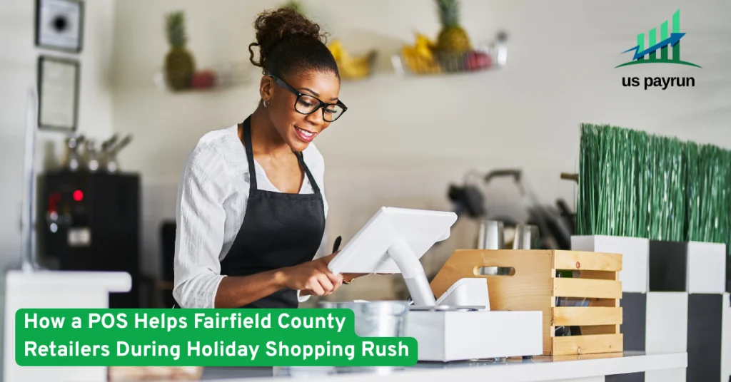 POS Systems Boost Holiday Sales in Fairfield County