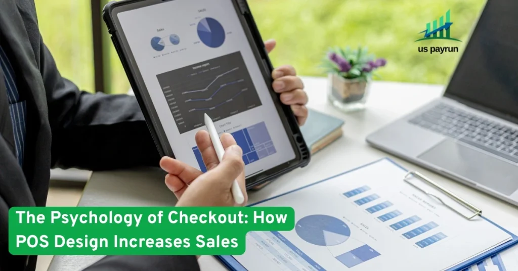 The Psychology of Checkout - How POS Design Increases Sales
